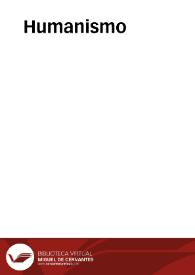 Humanismo / director Mario Puga | Biblioteca Virtual Miguel de Cervantes