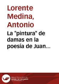 La "pintura" de damas en la poesía de Juan del Valle y Caviedes / Antonio Lorente Medina | Biblioteca Virtual Miguel de Cervantes