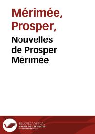 Nouvelles de Prosper Mérimée | Biblioteca Virtual Miguel de Cervantes