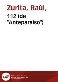 112 (de "Anteparaíso") / Raúl Zurita | Biblioteca Virtual Miguel de Cervantes