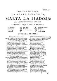 Comedia sin fama. La beata enamorada, Marta La piadosa / del maestro Tirso de Molina | Biblioteca Virtual Miguel de Cervantes