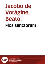Flos Sanctorum | Biblioteca Virtual Miguel de Cervantes