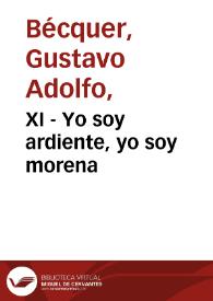 XI - Yo soy ardiente, yo soy morena | Biblioteca Virtual Miguel de Cervantes