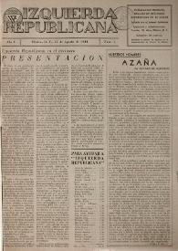 Izquierda Republicana. Año I, núm. 1, 15 de agosto de 1944 | Biblioteca Virtual Miguel de Cervantes