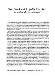 Saúl Yurkievich: "Julio Cortázar. Al color de tu sombra" / Enriqueta Morillas | Biblioteca Virtual Miguel de Cervantes