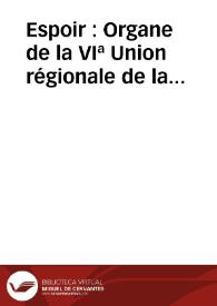 Espoir : Organe de la VIª Union régionale de la C.N.T.F | Biblioteca Virtual Miguel de Cervantes