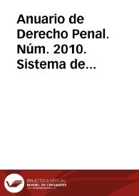 Anuario de Derecho Penal. Núm. 2010. Sistema de control penal y diferencias culturales | Biblioteca Virtual Miguel de Cervantes