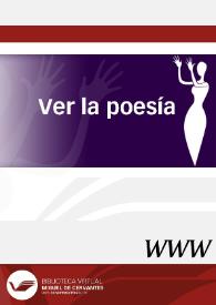 Ver la poesía / director, Ángel Herrero | Biblioteca Virtual Miguel de Cervantes