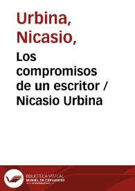 Los compromisos de un escritor / Nicasio Urbina | Biblioteca Virtual Miguel de Cervantes