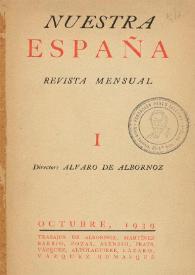 Nuestra España : Revista Mensual. Núm. 1, octubre de 1939 | Biblioteca Virtual Miguel de Cervantes