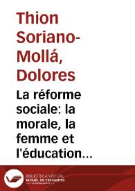 La réforme sociale: la morale, la femme et l'éducation dans la pensée républicaine d'Ernest Bark / Dolores Thion Soriano-Mollá | Biblioteca Virtual Miguel de Cervantes
