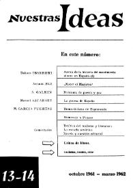Nuestras Ideas : teoría, política, cultura. Núm. 13-14, octubre 1961-marzo 1962 | Biblioteca Virtual Miguel de Cervantes