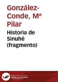Historia de Sinuhé (fragmento) / Pilar González-Conde | Biblioteca Virtual Miguel de Cervantes