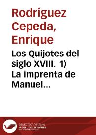Los Quijotes del siglo XVIII. 1) La imprenta de Manuel Martín / Enrique Rodríguez-Cepeda | Biblioteca Virtual Miguel de Cervantes