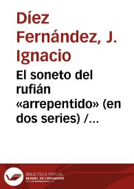 El soneto del rufián «arrepentido» (en dos series) / J. Ignacio Díez Fernández | Biblioteca Virtual Miguel de Cervantes
