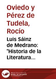 Luis Sáinz de Medrano: "Historia de la Literatura Hispanoamericana (Desde el Modernismo)" / Rocío Oviedo y Pérez de Tudela | Biblioteca Virtual Miguel de Cervantes