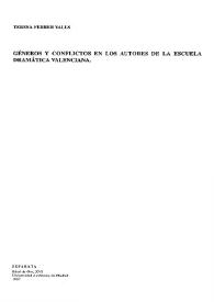 Géneros y conflictos en los autores de la escuela dramática valenciana / Teresa Ferrer Valls | Biblioteca Virtual Miguel de Cervantes