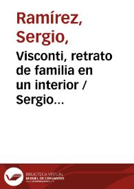 Visconti, retrato de familia en un interior / Sergio Ramírez | Biblioteca Virtual Miguel de Cervantes