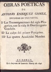 Obras poéticas / de Antonio Enríquez Gómez, dividida en tres partes | Biblioteca Virtual Miguel de Cervantes