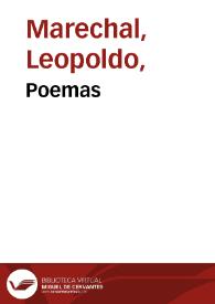 Poemas / Leopoldo Marechal | Biblioteca Virtual Miguel de Cervantes