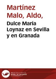 Dulce María Loynaz en Sevilla y en Granada / Aldo Martínez Malo | Biblioteca Virtual Miguel de Cervantes