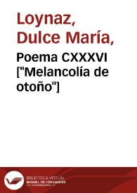 Poema CXXXVI / Dulce María Loynaz | Biblioteca Virtual Miguel de Cervantes