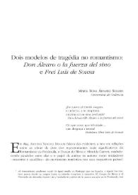 Dois modelos de tragédia no Romantismo: "Don Álvaro o la fuerza del sino" e "Frei Luís de Sousa" / María Rosa Álvarez Sellers | Biblioteca Virtual Miguel de Cervantes