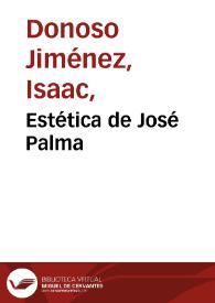 Estética de José Palma / Isaac J. Donoso | Biblioteca Virtual Miguel de Cervantes