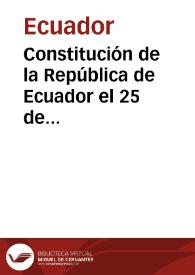 Constitución de la República de Ecuador el 25 de febrero 1851 | Biblioteca Virtual Miguel de Cervantes