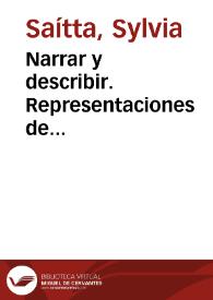 Narrar y describir. Representaciones de España en las "Aguafuertes Españolas" de Roberto Arlt / Sylvia Saítta | Biblioteca Virtual Miguel de Cervantes