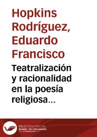 Teatralización y racionalidad en la poesía religiosa de Juan del Valle y Caviedes / Eduardo Hopkins Rodríguez | Biblioteca Virtual Miguel de Cervantes