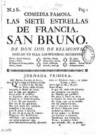 Comedia famosa. Las siete estrellas de Francia. San Bruno / de don Luis de Belmonte | Biblioteca Virtual Miguel de Cervantes