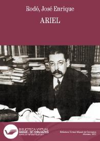 Ariel / José Enrique Rodó | Biblioteca Virtual Miguel de Cervantes