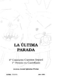 La última parada / Isabel Iglesias Platas | Biblioteca Virtual Miguel de Cervantes