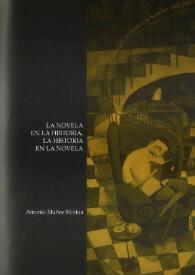 La novela en la historia, la historia en la novela / Antonio Muñoz Molina | Biblioteca Virtual Miguel de Cervantes