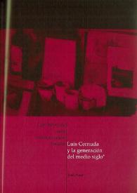 Los hitos de una canonización tardía: "Luis Cernuda y la generación del medio siglo" / Jordi Amat | Biblioteca Virtual Miguel de Cervantes