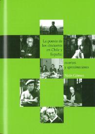 La poesía de los cincuenta en Chile y España: escorzo y aproximaciones / Naín Gómez | Biblioteca Virtual Miguel de Cervantes
