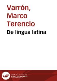 De lingua latina | Biblioteca Virtual Miguel de Cervantes