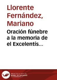 Oración fúnebre a la memoria de el Excelentísimo Señor Capitan General D. Juan Prim | Biblioteca Virtual Miguel de Cervantes
