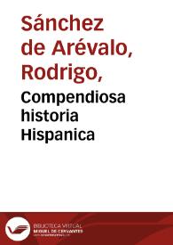 Compendiosa historia Hispanica | Biblioteca Virtual Miguel de Cervantes
