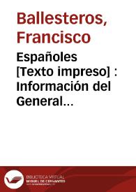 Españoles : Información del General Ballesteros sobre el levantamiento de Riego | Biblioteca Virtual Miguel de Cervantes