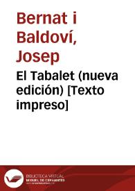 El Tabalet (nueva edición) [Texto impreso] | Biblioteca Virtual Miguel de Cervantes