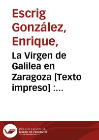 La Virgen de Galilea en Zaragoza : romance religioso | Biblioteca Virtual Miguel de Cervantes