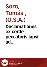 Declamationes ex corde peccatoris lapsi ad poenitentiam... | Biblioteca Virtual Miguel de Cervantes