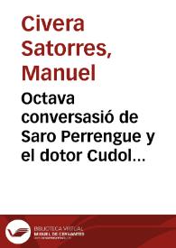 Octava conversasió de Saro Perrengue y el dotor Cudol  | Biblioteca Virtual Miguel de Cervantes