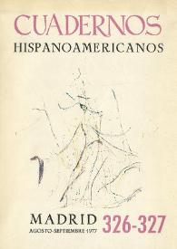 Cuadernos Hispanoamericanos. Núm. 326-327, agosto-septiembre 1977 | Biblioteca Virtual Miguel de Cervantes