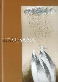 Historia de Susana (relato) / Pepa Merlo | Biblioteca Virtual Miguel de Cervantes
