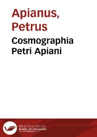Cosmographia Petri Apiani | Biblioteca Virtual Miguel de Cervantes