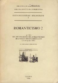Romanticismo 2 : atti del III Congresso sul Romanticismo Spagnolo e Ispanoamericano, (12-14 aprile 1984). Il linguaggio romantico | Biblioteca Virtual Miguel de Cervantes