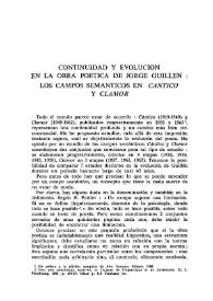 Continuidad y evolución en la obra poética de Jorge Guillén: los campos semánticos en "Cántico" y "Clamor" / Elsa Dehennin | Biblioteca Virtual Miguel de Cervantes